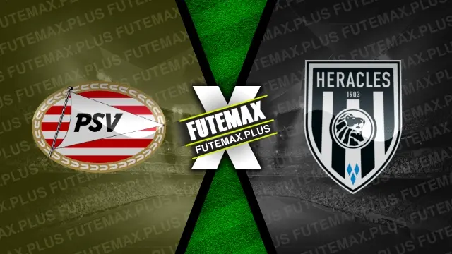 Assistir Psv X Heracles Ao Vivo Online