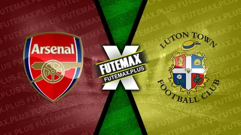 Assistir Arsenal x Luton Town ao vivo 03/04/2024 online