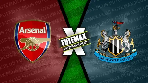 Assistir Arsenal x Newcastle ao vivo online 24/02/2024