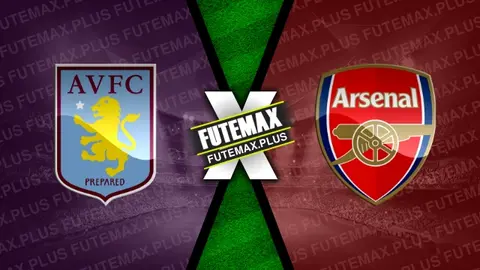 Assistir Aston Villa x Arsenal ao vivo online 24/08/2024