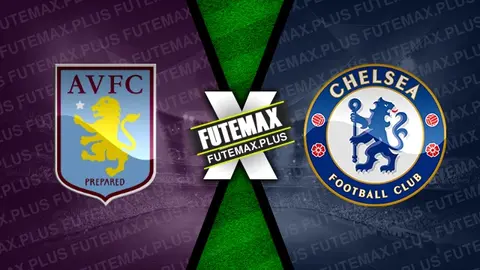 Assistir Aston Villa x Chelsea ao vivo HD 27/04/2024 grátis