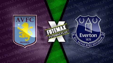 Assistir Aston Villa x Everton ao vivo online 14/09/2024