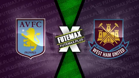 Assistir Aston Villa x West Ham ao vivo 10/01/2025 online