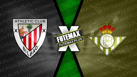 Assistir Athletic Bilbao x Bétis ao vivo HD 03/11/2024 grátis