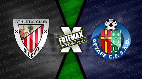 Assistir Athletic Bilbao x Getafe ao vivo 15/08/2024 grátis