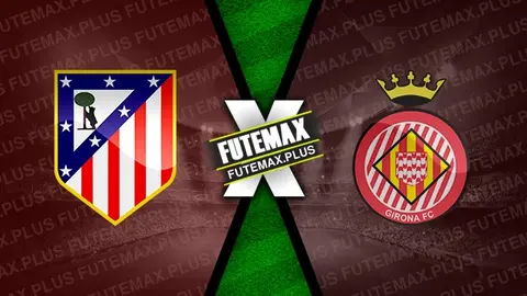 Assistir Atlético de Madrid x Girona ao vivo 13/04/2024 online