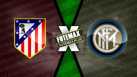 Assistir Atlético Madrid x Inter de Milão ao vivo HD 13/03/2024