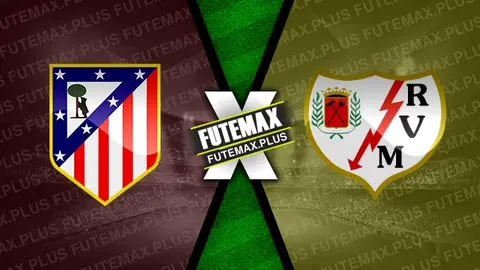 Assistir Atlético Madrid x Rayo Vallecano ao vivo HD 31/01/2024