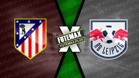 Assistir Atlético Madrid x RB Leipzig ao vivo HD 19/09/2024