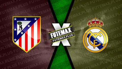 Assistir Atlético Madrid x Real Madrid ao vivo online HD 29/09/2024