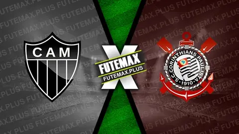Assistir Atlético-MG x Corinthians ao vivo online HD 01/05/2024
