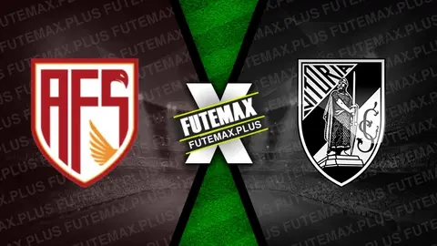 Assistir AVS x Vitória de Guimarães ao vivo online 25/08/2024