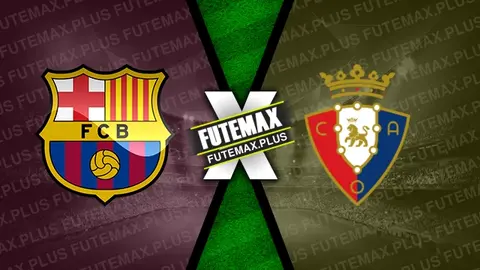 Assistir Barcelona x Osasuna ao vivo 31/01/2024 grátis