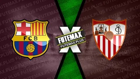 Assistir Barcelona x Sevilla ao vivo 20/10/2024 grátis