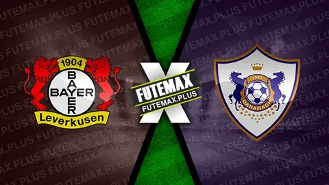 Assistir Bayer Leverkusen x Qarabag ao vivo online 14/03/2024