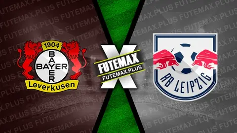 Assistir Bayer Leverkusen x RB Leipzig ao vivo 31/08/2024 online