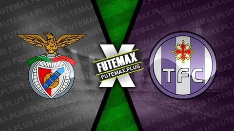 Assistir Benfica x Toulouse ao vivo 15/02/2024 online