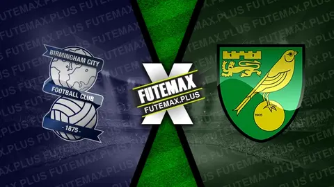 Assistir Birmingham City x Norwich City ao vivo 04/05/2024 grátis