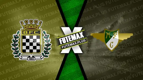 Assistir Boavista x Moreirense ao vivo online HD 09/03/2024