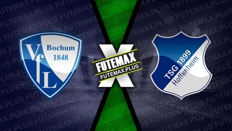 Assistir Bochum x Hoffenheim ao vivo HD 26/04/2024