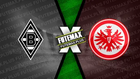 Assistir Borussia Mönchengladbach x Eintracht Frankfurt ao vivo online HD 11/05/2024
