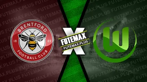 Assistir Brentford x Wolfsburg ao vivo HD 10/08/2024 grátis