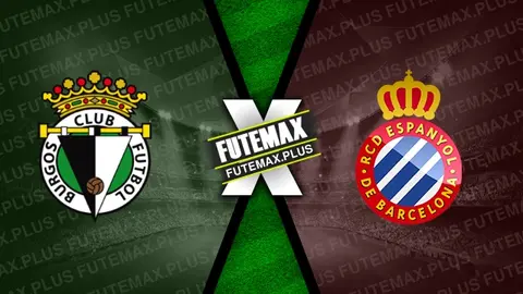 Assistir Burgos x Espanyol ao vivo 29/03/2024 online