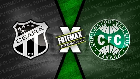 Assistir Ceará x Coritiba ao vivo HD 31/05/2024