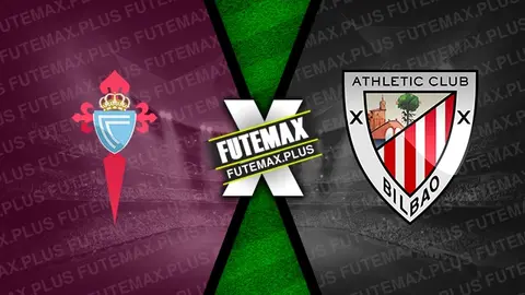 Assistir Celta x Athletic Bilbao ao vivo 15/05/2024 online