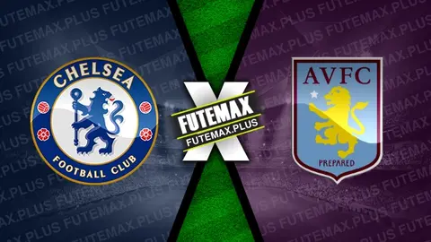 Assistir Chelsea x Aston Villa ao vivo online 26/01/2024