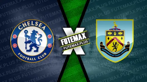 Assistir Chelsea x Burnley ao vivo online 30/03/2024