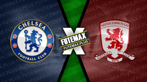 Assistir Chelsea x Middlesbrough ao vivo HD 23/01/2024 grátis