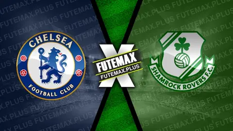 Assistir Chelsea x Shamrock Rovers ao vivo HD 19/12/2024 grátis