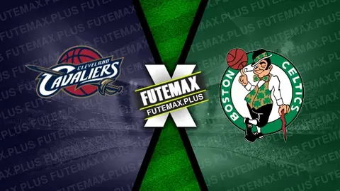 Assistir Cleveland Cavaliers x Boston Celtics ao vivo online 13/05/2024