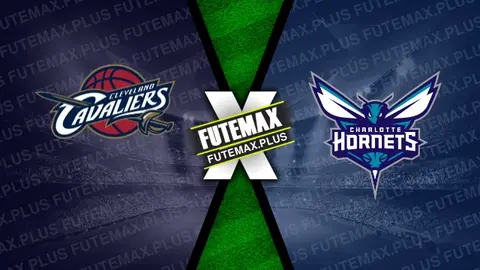 Assistir Cleveland Cavaliers x Charlotte Hornets ao vivo 25/03/2024 online
