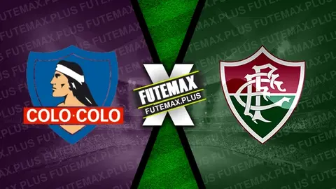 Assistir Colo Colo x Fluminense ao vivo 09/05/2024 grátis