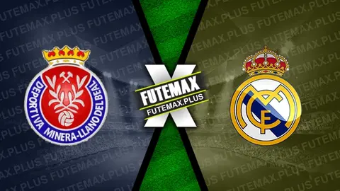 Assistir Deportiva Minera x Real Madrid ao vivo HD 06/01/2025