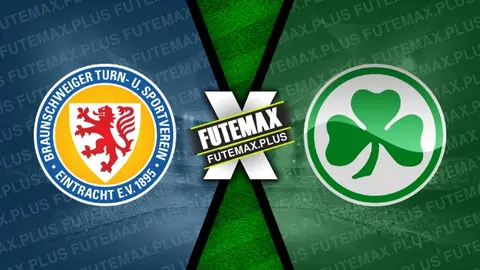 Assistir Eintracht Braunschweig x Greuther Furth ao vivo 21/09/2024 online