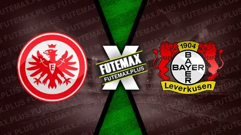 Assistir Eintracht Frankfurt x Bayer Leverkusen ao vivo online HD 05/05/2024