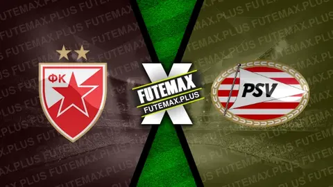 Assistir Estrela Vermelha x PSV ao vivo HD 21/01/2025