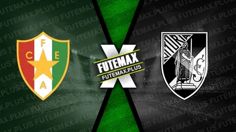 Assistir Estrela x Vitória de Guimarães ao vivo online HD 27/10/2024