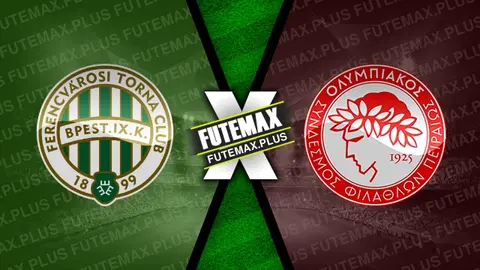 Assistir Ferencvaros x Olympiacos ao vivo online HD 22/02/2024