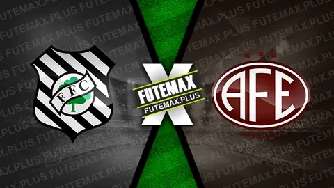 Assistir Figueirense x Ferroviária ao vivo 26/05/2024 online