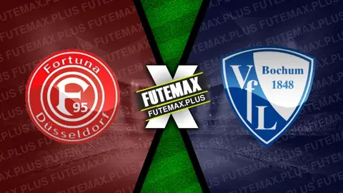 Assistir Fortuna Dusseldorf x Bochum ao vivo HD 27/05/2024