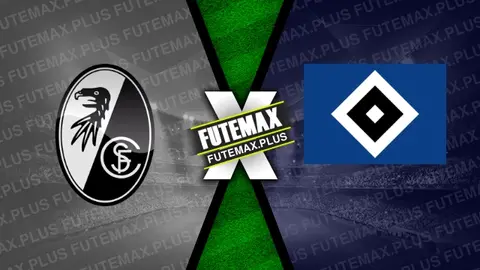 Assistir Freiburg x Hamburgo ao vivo 30/10/2024 grátis