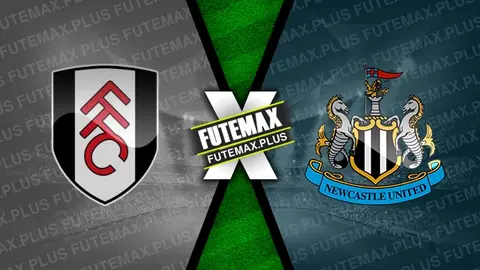 Assistir Fulham x Newcastle ao vivo HD 06/04/2024
