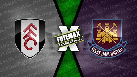 Assistir Fulham x West Ham ao vivo HD 14/09/2024 grátis