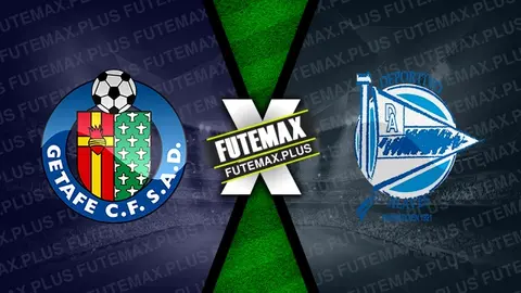 Assistir Getafe x Alavés ao vivo online HD 28/09/2024