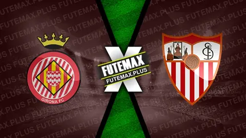 Assistir Girona x Sevilla ao vivo HD 21/01/2024 grátis