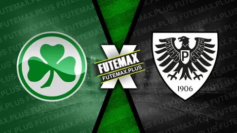 Assistir Greuther Furth x Munster ao vivo HD 04/08/2024 grátis